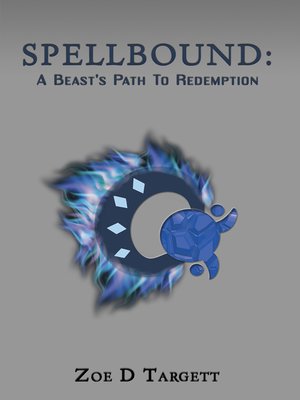 cover image of Spellbound: A Beast's Path To Redemption